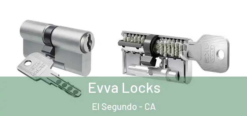  Evva Locks El Segundo - CA